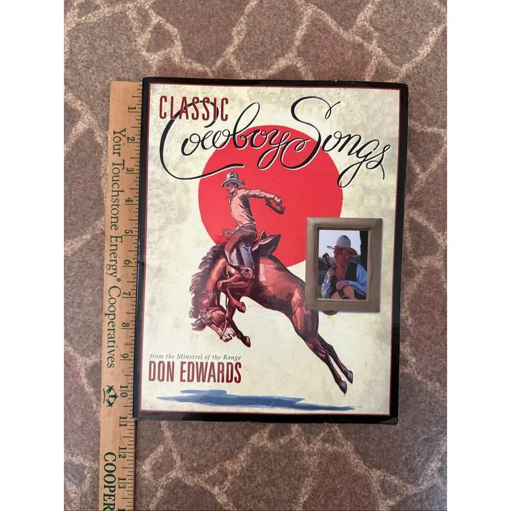 Vintage 1994 Classic Cowboy Songs Softcover Book from the Minstrel of the Range